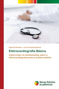 Paperback Eletrocardiografia Básica [Portuguese] Book