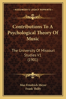 Contributions to a Psychological Theory of Music