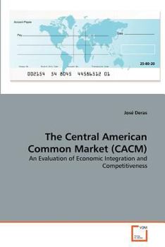Paperback The Central American Common Market (CACM) Book