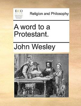 Paperback A word to a Protestant. Book