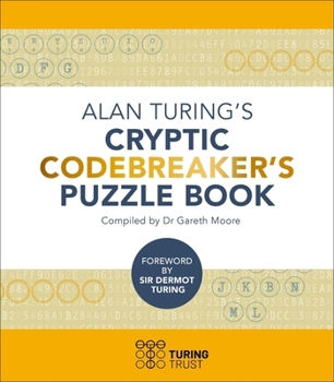 Paperback Alan Turing's Cryptic Codebreaker's Puzzle Book