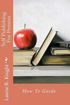 Paperback Self Publishing for Pennies Book
