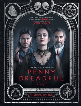 Hardcover The Art and Making of Penny Dreadful Book