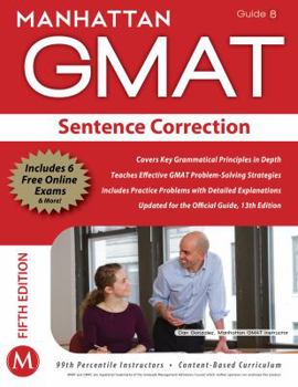Paperback Manhattan GMAT Sentence Correction, Guide 8 [With Web Access] Book