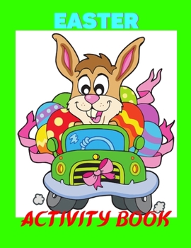 Paperback Easter Activity Book: Happy Easter Coloring Book For Adults(Easter Color By Number) Book