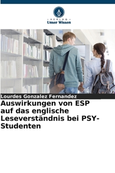 Paperback Auswirkungen von ESP auf das englische Leseverständnis bei PSY-Studenten [German] Book
