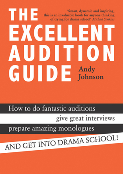 Paperback The Excellent Audition Guide Book