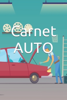 Paperback Carnet Auto: carnet d'entrertient automobile, tout type de vehicules [French] Book