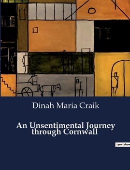 Paperback An Unsentimental Journey through Cornwall Book