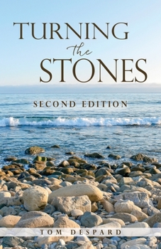 Paperback Turning the Stones: Second Edition Book