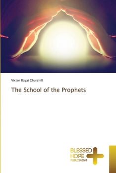 Paperback The School of the Prophets Book