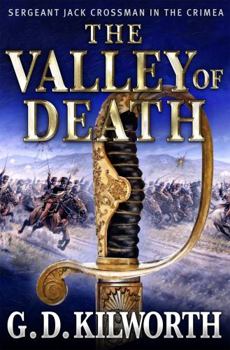 The Valley of Death - Book #2 of the Sergeant Jack Crossman