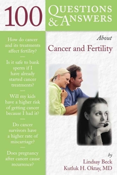 Paperback 100 Questions & Answers about Cancer & Fertility Book