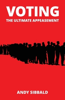 Paperback Voting: The Ultimate Appeasement Book