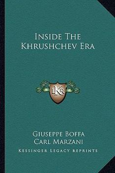 Inside The Khrushchev Era
