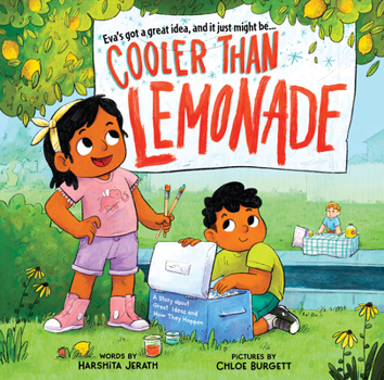 Hardcover Cooler Than Lemonade: A Story about Great Ideas and How They Happen Book