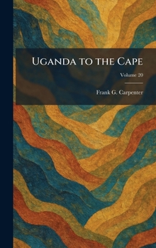 Uganda to the Cape