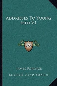 Paperback Addresses To Young Men V1 Book