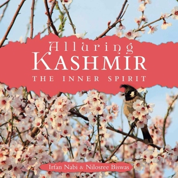 Hardcover Alluring Kashmir: The Inner Spirit Book