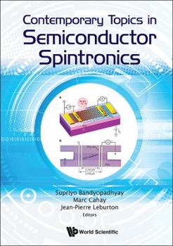 Hardcover Contemporary Topics in Semiconductor Spintronics Book