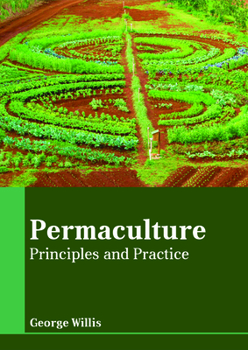 Hardcover Permaculture: Principles and Practice Book