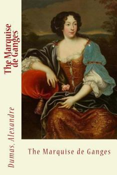 Paperback The Marquise de Ganges Book