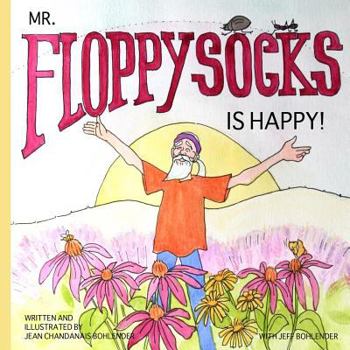 Paperback Mr. Floppysocks is Happy Book