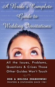 Perfect Paperback A Bride's Complete Guide to Wedding Invitations Book