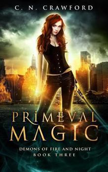 Paperback Primeval Magic: An Urban Fantasy Novel Book