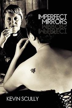 Paperback Imperfect Mirrors Book