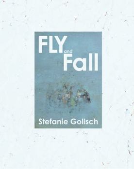 Paperback Fly and Fall Book