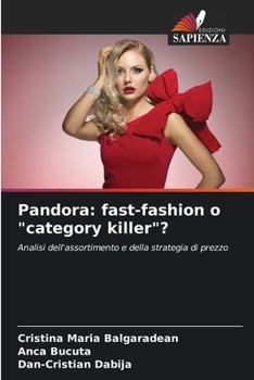 Paperback Pandora: fast-fashion o "category killer"? [Italian] Book