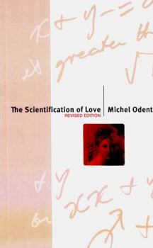 Paperback The Scientification of Love: Revised Edition Book