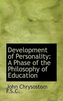 Paperback Development of Personality: A Phase of the Philosophy of Education Book