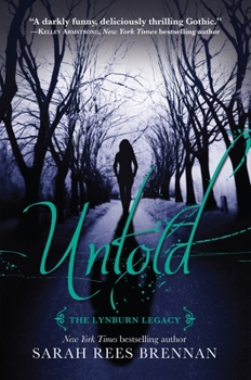 Untold - Book #2 of the Lynburn Legacy