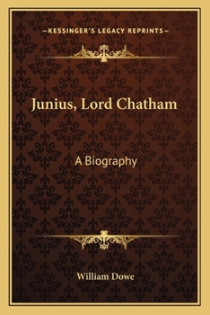Paperback Junius, Lord Chatham: A Biography Book