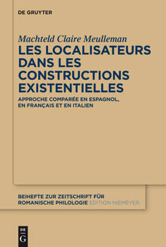 Hardcover Les localisateurs dans les constructions existentielles [French] Book