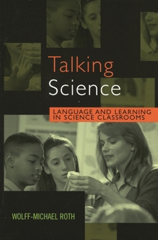 Paperback Talking Science: Language and Learning in Science Classrooms Book