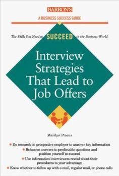 Paperback Interview Strategies That Lead to Job Offers Book