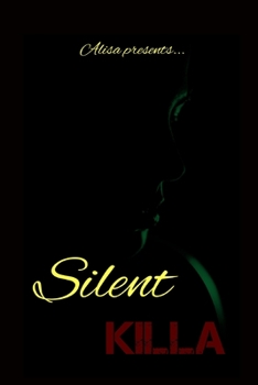 Paperback Silent Killa (3rd Person POV) Book