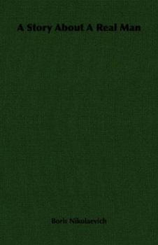 Paperback A Story about a Real Man Book