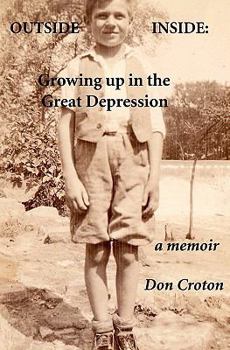 Paperback Outside/Inside: Growing up in the Great Depression: A memoir Book