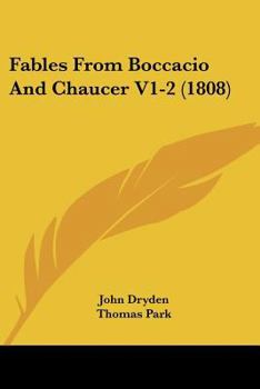 Paperback Fables From Boccacio And Chaucer V1-2 (1808) Book