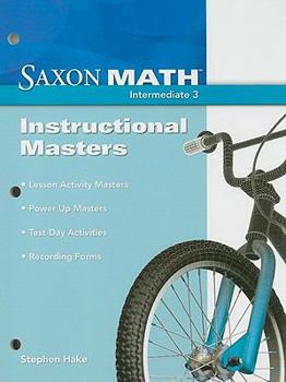 Paperback Saxon Math Intermediate 3: Instructional Masters Book
