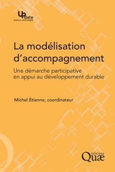 Paperback La modélisation d'accompagnement: Une démarche participative en appui au développement durable [French] Book