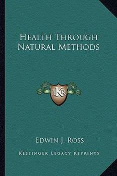 Paperback Health Through Natural Methods Book