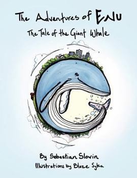 The Adventures of Enu: The Tale of the Giant Whale