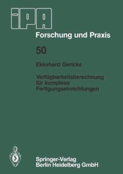 Paperback Verfügbarkeitsberechnung Für Komplexe Fertigungseinrichtungen [German] Book