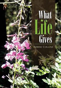 Paperback What Life Gives Book