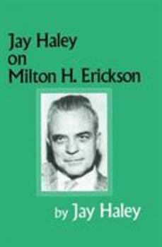 Hardcover Jay Haley On Milton H. Erickson Book